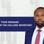 A NEW YEAR MESSAGE FROM THE COLLEGE SECRETARY